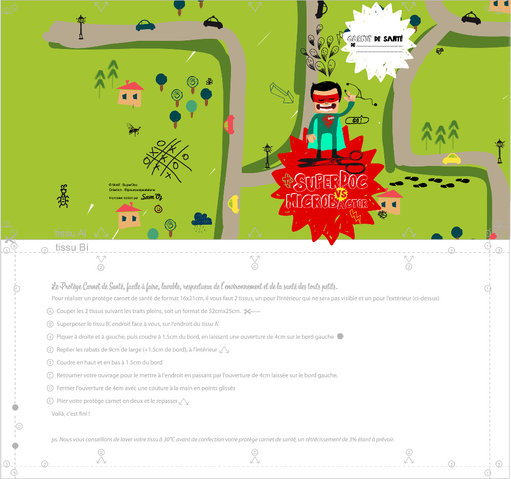 Design: carnet de santé - SuperDoc, pour voir le protège carnet en entier... :
http://blog.etpourquoipaslalune.fr
Un superDoc avec des superpouvoirs pour combattre Microbactor... 
illustration exclusive "etpourquoipaslalune".