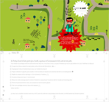 Design: carnet de santé - SuperDoc, pour voir le protège carnet en entier... :
http://blog.etpourquoipaslalune.fr
Un superDoc avec des superpouvoirs pour combattre Microbactor... 
illustration exclusive "etpourquoipaslalune".